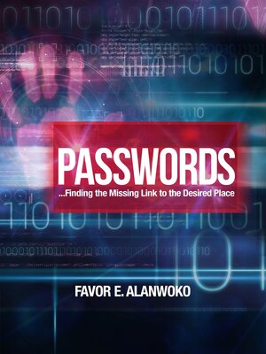 cover image of Passwords--Finding the Missing Link to the Desired Place
